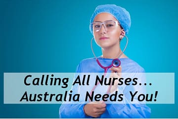 Calling All Nurses Australia Needs You